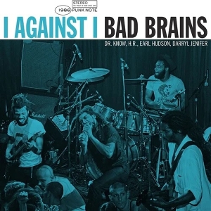 I Against I by Bad Brains