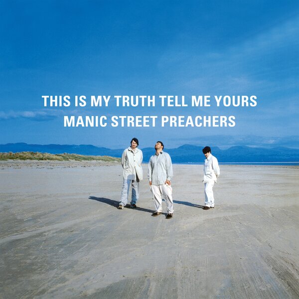 This is My Truth Tell Me Yours by Manic Street Preachers