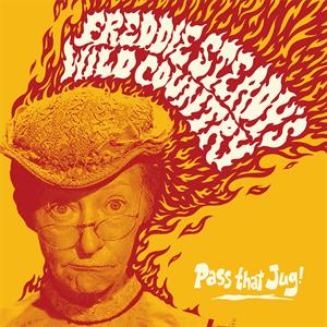 Pass That Jug! by Freddie Steady's Wild ...