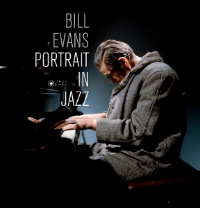 Portrait In Jazz by Bill Evans Trio