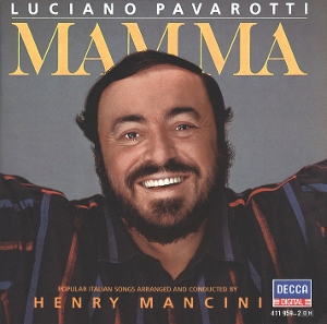 Mamma by Pavarotti, Luciano & H...