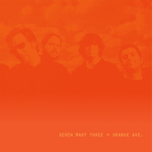 Orange Ave. by Seven Mary Three