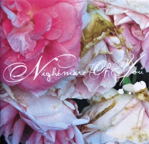 Nightmare of You by Nightmare of You