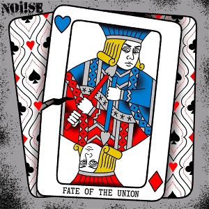 Fate of the Union by Noi!Se