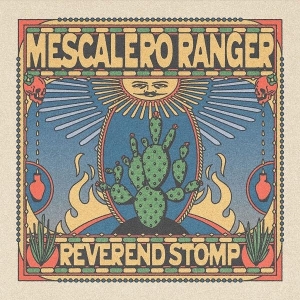 Mescalero Ranger by Reverend Stomp