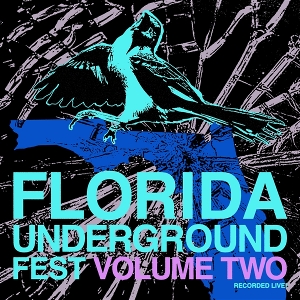 Florida Underground Fest Vol.2