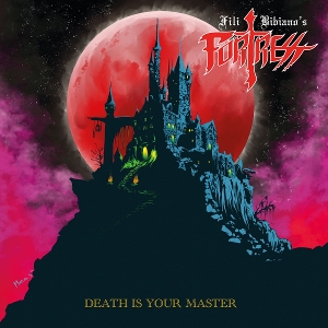 Death is Your Master by Fili Bibianos Fortress