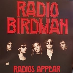 Radios Appear (Trafalgar Version) by Radio Birdman