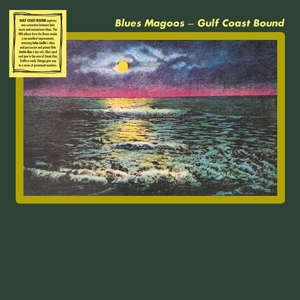 Gulf Coast Bound by Blues Magoos