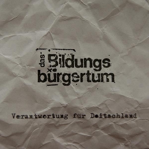 Verantwortung Fur Doitschland by Das Bildungsburgertum