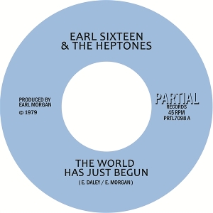 7-the World Has Just Begun by Earl 16 & the Heptones