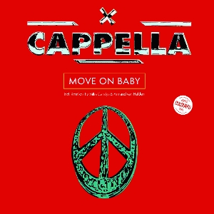 Move On Baby by Cappella