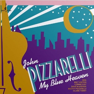 My Blue Heaven by Pizzarelli, John