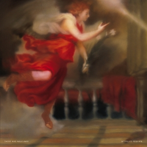 Afterlife Requiem by Those Who Walk Away