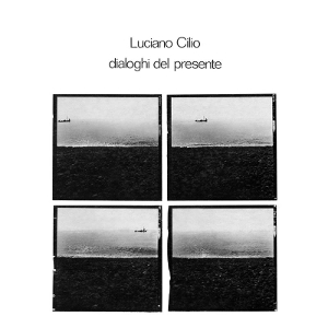 Dialoghi Del Presente by Cilio, Luciano