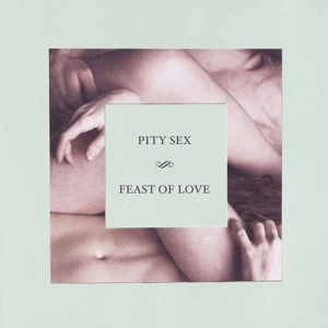 Feast of Love by Pity Sex