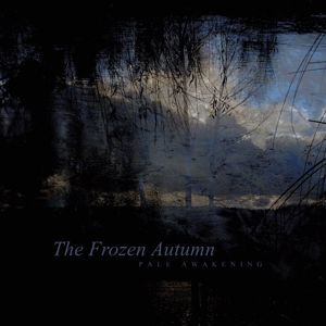 Pale Awakening by Frozen Autumn