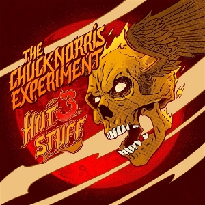 Hot Stuff, Vol. 3 by Chuck Norris Experiment