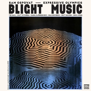 Blight Music by Sam Ospovat Expressive...