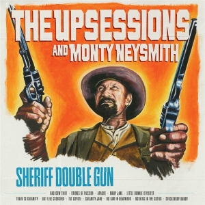 Sheriff Double Gun by Upsessions and Monty N...