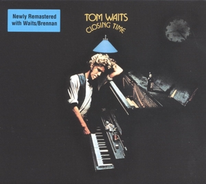 Closing Time by Waits, Tom