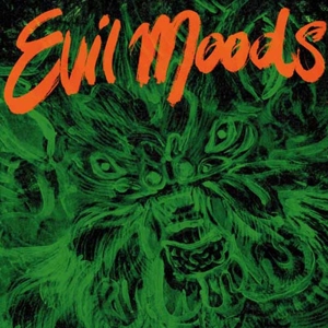 Evil Moods by Movie Star Junkies