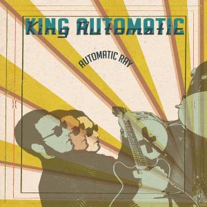 Automatic Ray by King Automatic
