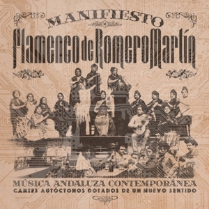 Manifiesto Flamenco De Romero Marti by Romero, Alvaro