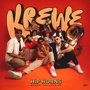 Krewe by Hip Horns Brass Collec...