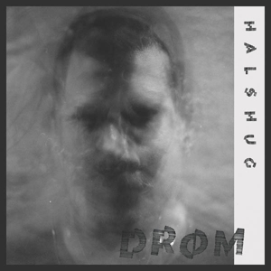 Drom by Halshug