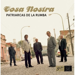 Cosa Nostra by Patriarcas De La Rumba