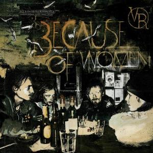 Because of Women by Roy & the Devil's ...