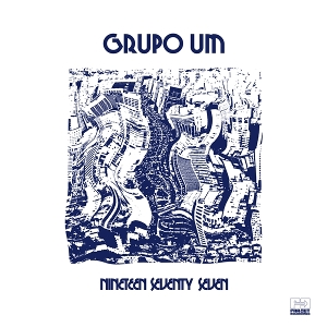 Nineteen Seventy Seven by Grupo Um