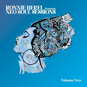 Ronnie Herel Presents Neo Soul Sessions Vol. 2 by V/A
