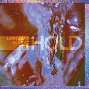 Instant Music For by Hold