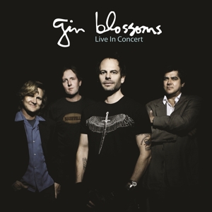 Live In Concert by Gin Blossoms