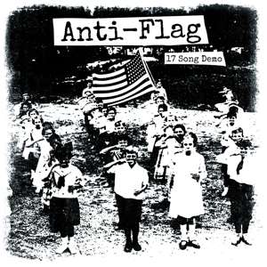 17 Song Demo by Anti-Flag
