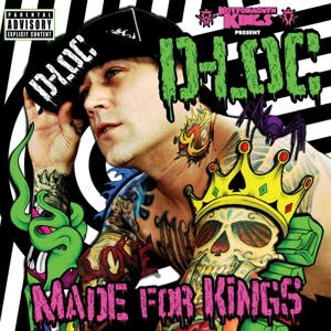 Made For Kings by D-Loc