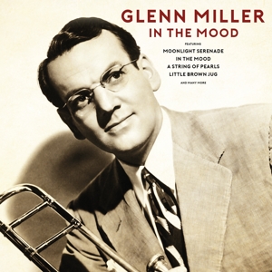 In the Mood by Miller, Glenn