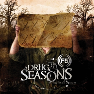 A Drug For All Seasons by F5