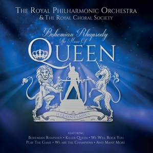 Bohemian Rhapsody the Music of Queen by Royal Philharmonic Orc...