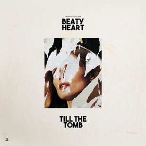 Till the Tomb by Beaty Heart