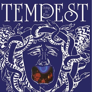 Living In Fear by Tempest