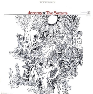 Jeremy & the Satyrs by Jeremy & the Satyrs