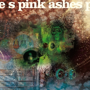 Pink Ashes by Use of Ashes