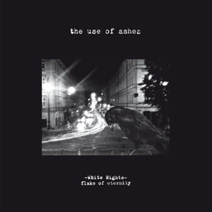 White Nights: Flake of Eternity by Use of Ashes