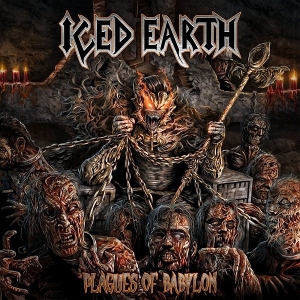 Plagues of Babylon by Iced Earth