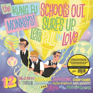 School's Out, Surf's Up, Let's Fall In Love! by Kung Fu Monkeys, Los