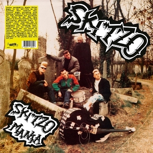 Skitzo Mania by Skitzo