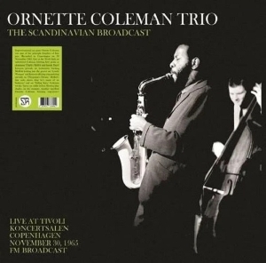 The Scandinavian Broadcast: Live At Tivoli Koncertsalen Copenhagen, November 30 1965, Fm Broadcast